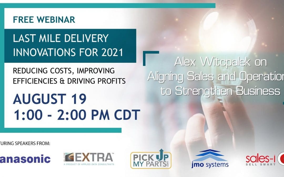 Alex Witcpalek on Aligning Sales and Operations to Strengthen Businesses