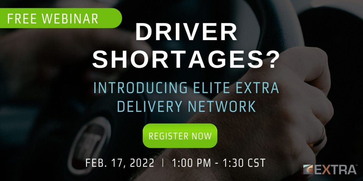 Driver shortages? Introducing Elite EXTRA Delivery Network