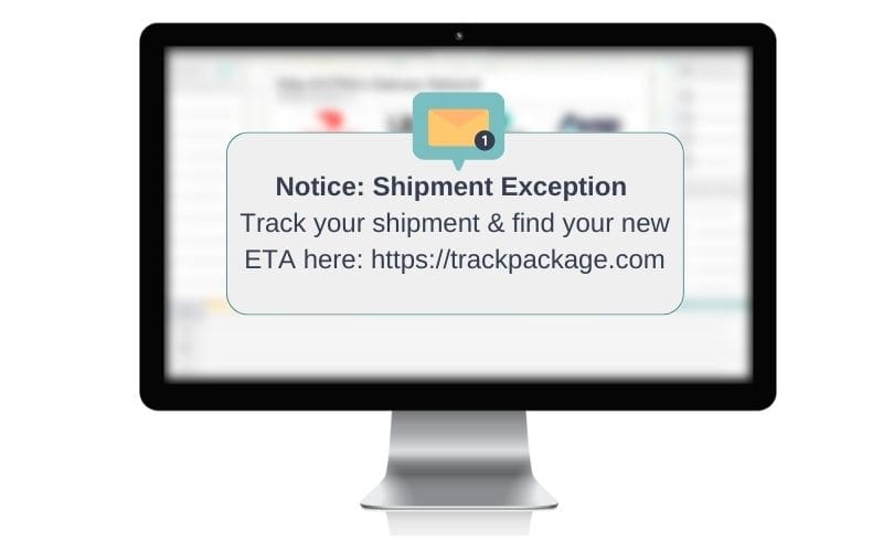 A notification on a desktop screen letting customers know about a shipment exception